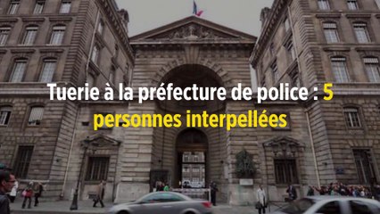 Tuerie à la préfecture de police : 5 personnes interpellées