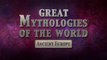 Mythologies of Ancient Europe, Episode 1: The Titans in Greek Mythology