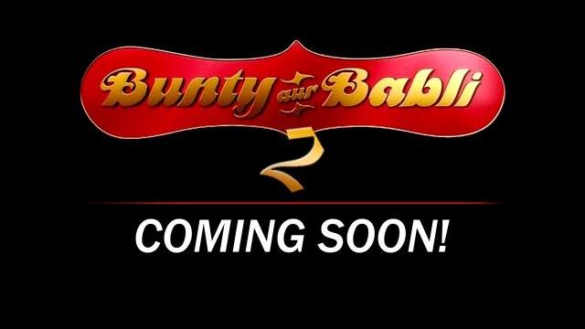Fans Get Ready For Bunty Aur Babli 2.0;Here Are Some Interesting Details !