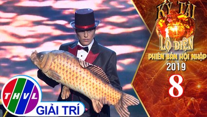 THVL | Kỳ tài lộ diện 2019 phiên bản hội nhập - Tập 8[2]: Ảo thuật gia Hany Show - Ai Cập