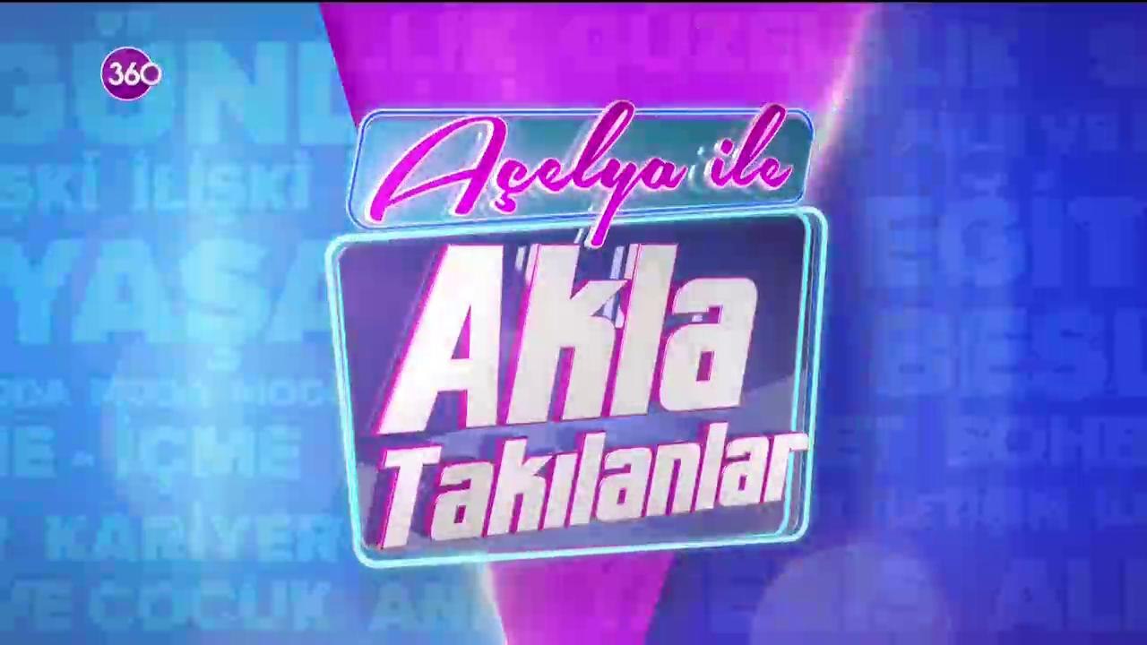 Açelya Akkoyun ile Akla Takılanlar - 14 10 2019