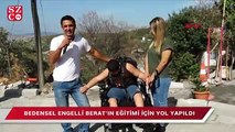 Bedensel engelli Berat’ın eğitimi için yol yapıldı