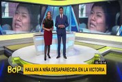 Hallan a niña desaparecida en La Victoria