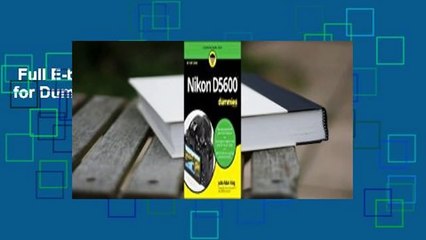 Full E-book  Nikon D5600 for Dummies Complete