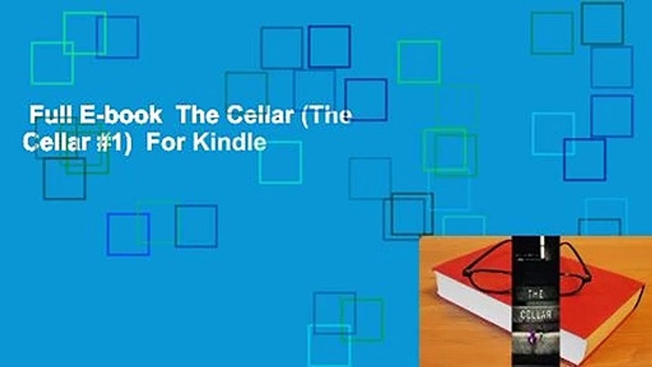 Full E-book  The Cellar (The Cellar #1)  For Kindle