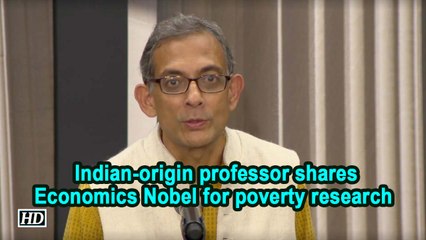 IANS Exclusive | Indian-origin professor shares Economics Nobel for poverty research