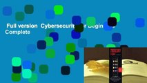 Full version  Cybersecurity for Beginners Complete