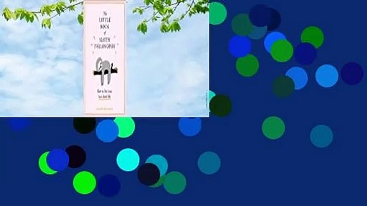Full version  The Little Book of Sloth Philosophy  For Kindle