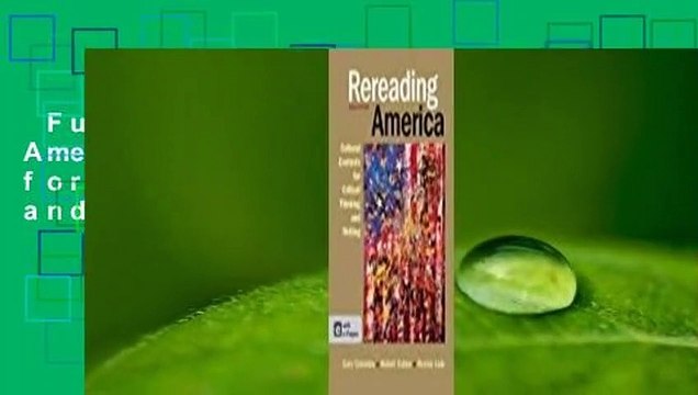 Full E-book Rereading America: Cultural Contexts for Critical Thinking and Writing Best Sellers