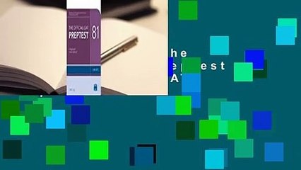 Full version  The Official LSAT Preptest 81: June 2017 LSAT Complete