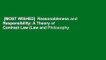 [MOST WISHED]  Reasonableness and Responsibility: A Theory of Contract Law (Law and Philosophy