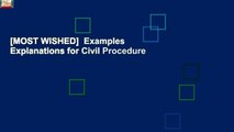 [MOST WISHED]  Examples   Explanations for Civil Procedure