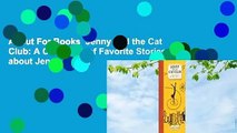 About For Books  Jenny and the Cat Club: A Collection of Favorite Stories about Jenny Linsky
