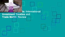 Arbitrating Brands: International Investment Treaties and Trade Marks  Review