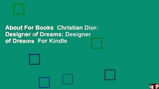About For Books  Christian Dior: Designer of Dreams: Designer of Dreams  For Kindle
