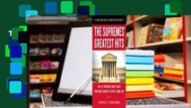 The Supremes' Greatest Hits, 2nd Revised  Updated Edition: The 44 Supreme Court Cases That Most