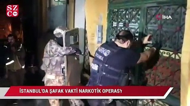 İstanbul'da şafak vakti narkotik operasyonu