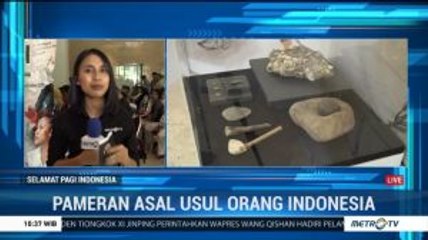 Pameran Asal Usul Orang Indonesia