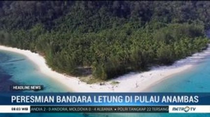 Keindahan Tersembunyi Kepulauan Anambas