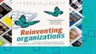 [MOST WISHED]  Reinventing Organizations: A Guide to Creating Organizations Inspired by the Next