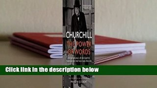 Full E-book  Churchill: The Power of Words  Best Sellers Rank : #3