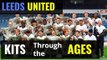 Leeds United historic kits