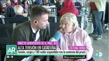 El espectacular discurso de la señora desde El Prat en T5: “Le gente me dice que no volverá a Barcelona; ¡nos han secuestrado!”