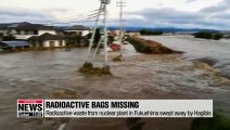 Failures in Fukushima nuclear plant management exposed as thousands of contaminated bags go missing