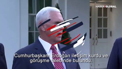 Mike Pence: Trump, Erdoğan ile görüştü!