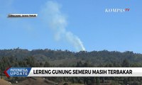 Lereng Gunung Semeru Masih Terbakar