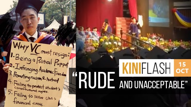 UM lodges police report over graduate's 'VC resign' protest | KiniFlash - 15 Oct