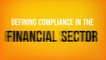 Defining Compliance in the Financial Sector