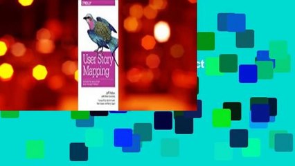 User Story Mapping: Discover the Whole Story, Build the Right Product  Best Sellers Rank : #2