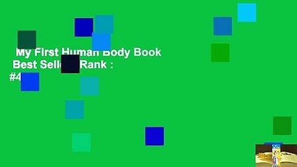 My First Human Body Book  Best Sellers Rank : #4