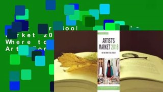About For Books  Artist's Market 2018: How and Where to Sell Your Art  For Kindle