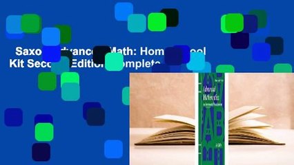 Saxon Advanced Math: Homeschool Kit Second Edition Complete