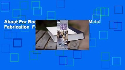 About For Books  Professional Sheet Metal Fabrication  For Kindle