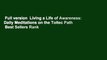 Full version  Living a Life of Awareness: Daily Meditations on the Toltec Path  Best Sellers Rank