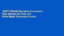 [GIFT IDEAS] Narrative Economics: How Stories Go Viral and Drive Major Economic Events
