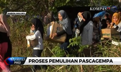 Warga Maluku Ikuti Proses Pemulihan Pascagempa