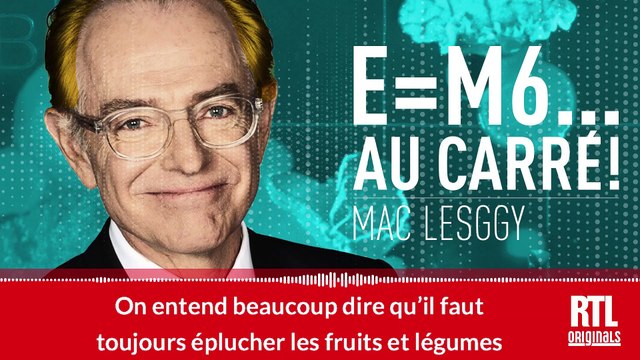 7. E=M6... au carré ! - Faut-il enlever la peau des fruits et légumes avant de les manger ?