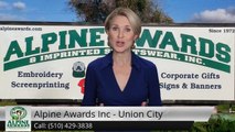 Alpine Awards Inc Union City Outstanding 5 Star Review by Veronica R.