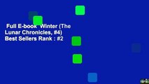 Full E-book  Winter (The Lunar Chronicles, #4)  Best Sellers Rank : #2