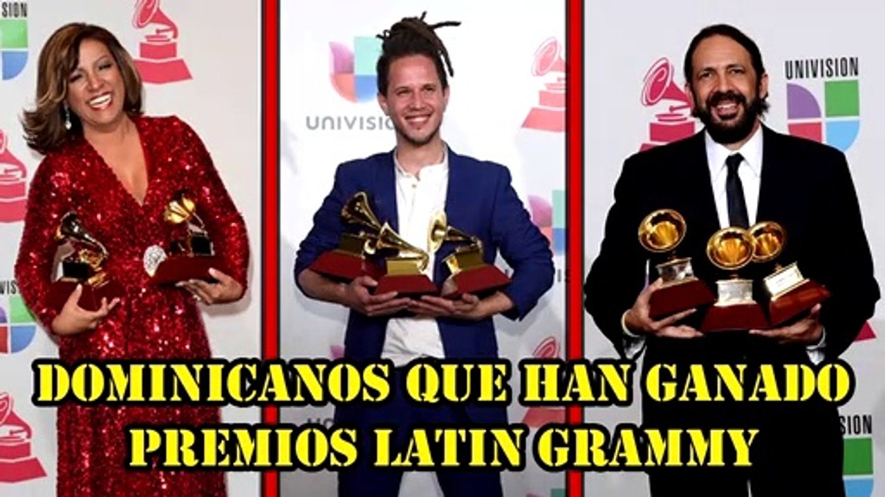 Dominicanos que han ganado premios Latin Grammys