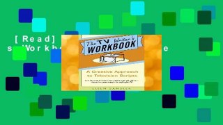 [Read] The TV Writer s Workbook  For Kindle