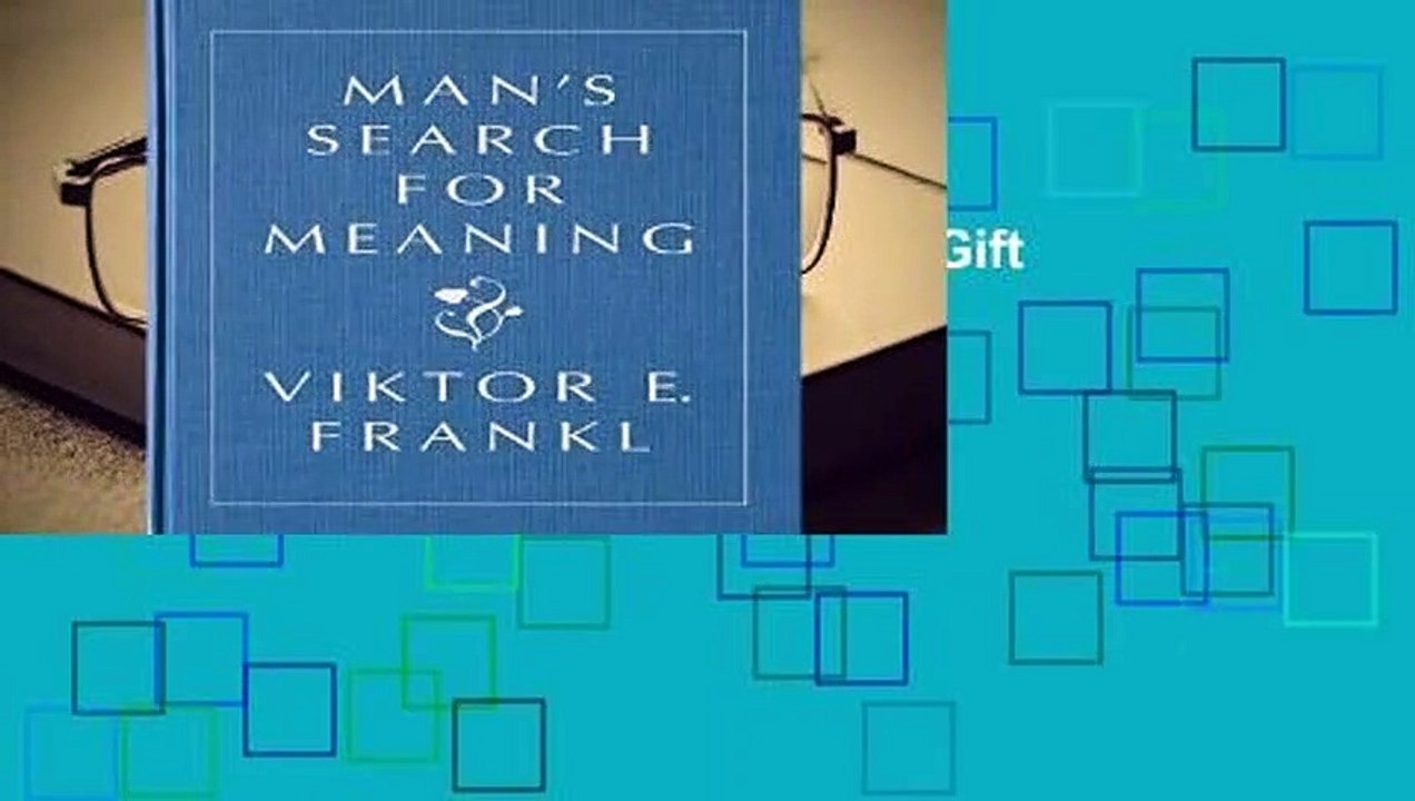 [Read] Man s Search for Meaning, Gift Edition  For Online
