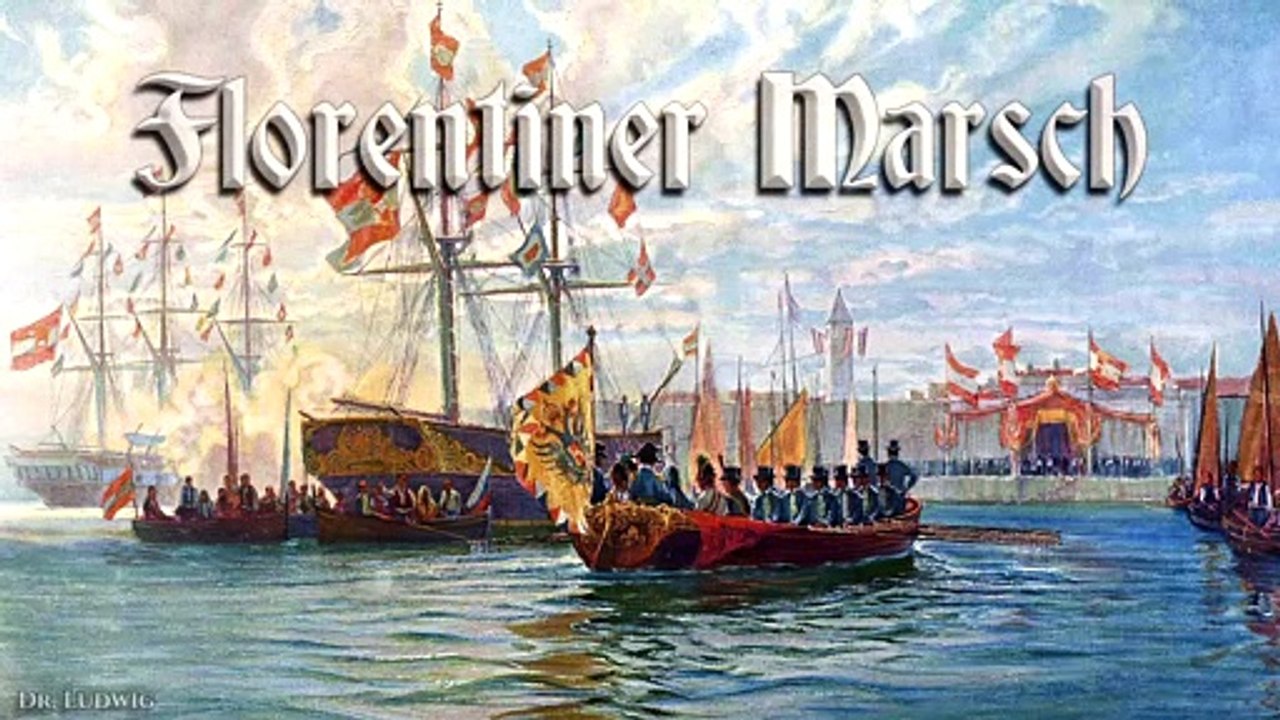 Florentiner marsch - austrian march
