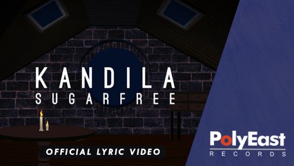Sugarfree - Kandila - (Lyric)