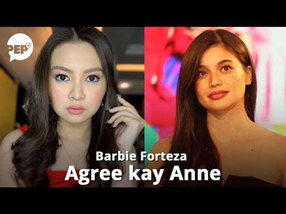 Barbie Forteza, sang-ayon sa sinabi ni Anne Curtis tungkol sa pregnancy / marriage questions