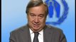 Message d'Antonio Guterres, Haut Commissaire aux Réfugiés